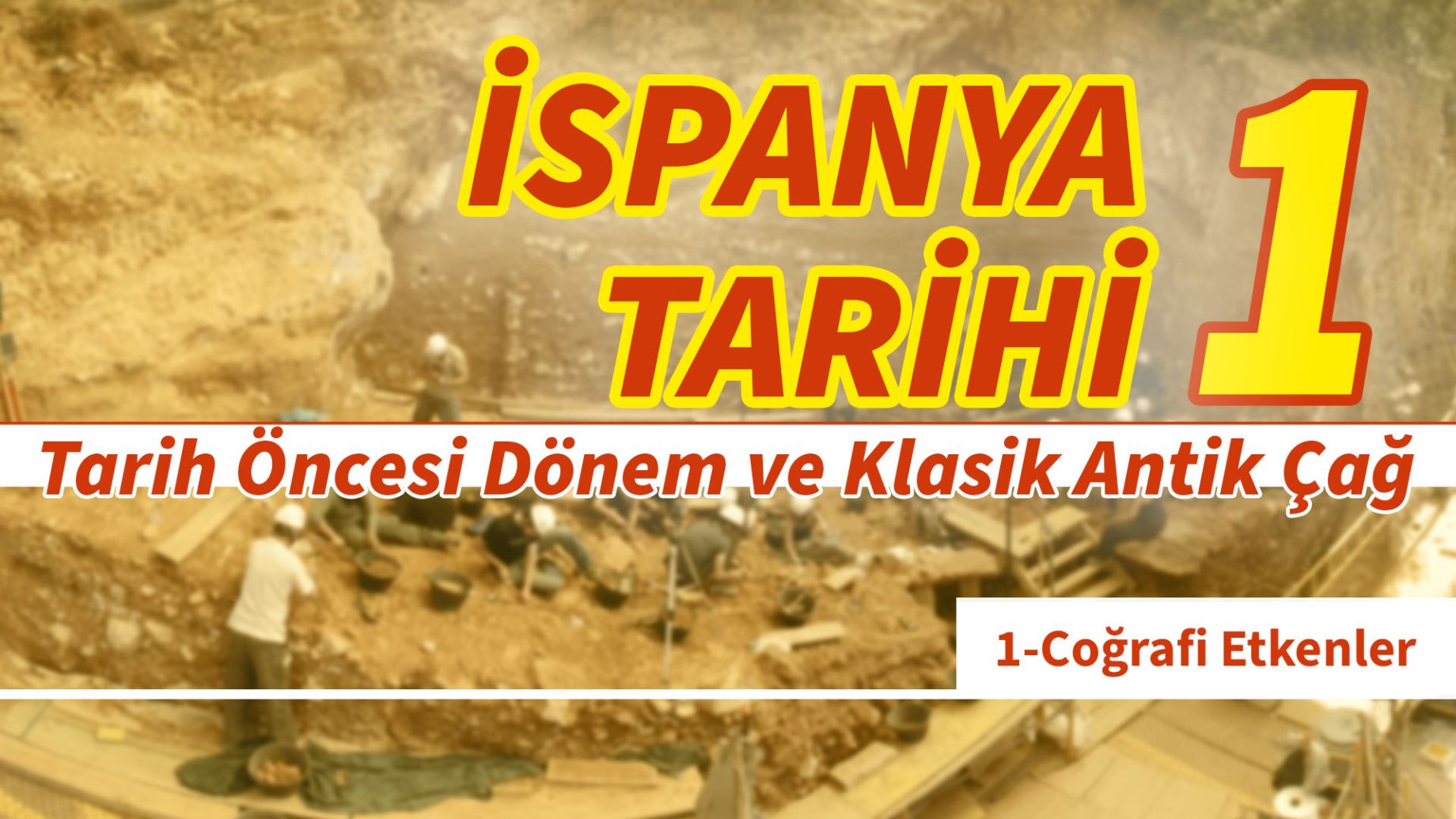 İspanya Tarihi (Genel)-1-1 Tarih Öncesi Dönem ve Klasik Antik Çağ – Coğrafi Etkenler